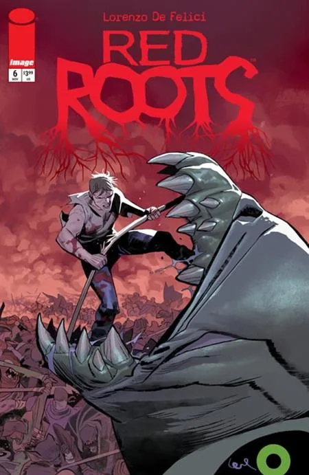 RED ROOTS #6 CVR A LORENZO DE FELICI #6
